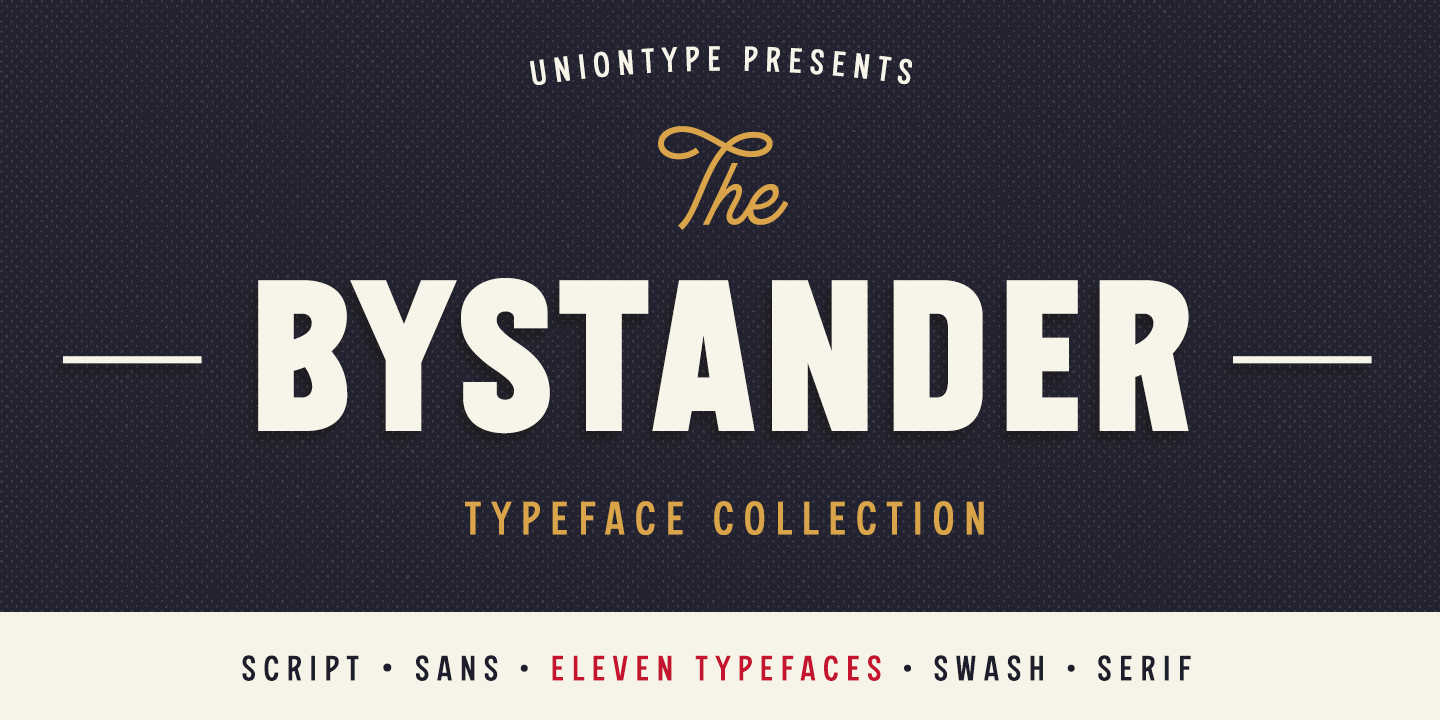 Font The Bystander Collection